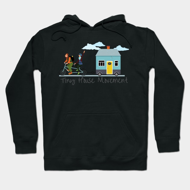 Tiny House Movement Hoodie by casualism
